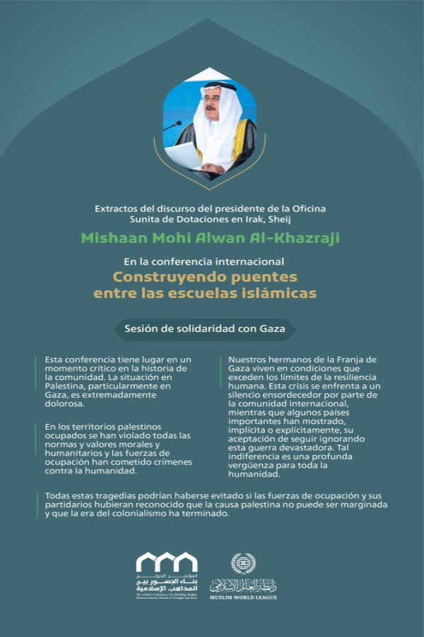 Extractos del discurso del presidente de la Oficina Sunita de Dotaciones en Irak, el Sheij Mishaan Mohi Alwan Al-Khazraji, en la conferencia internacional