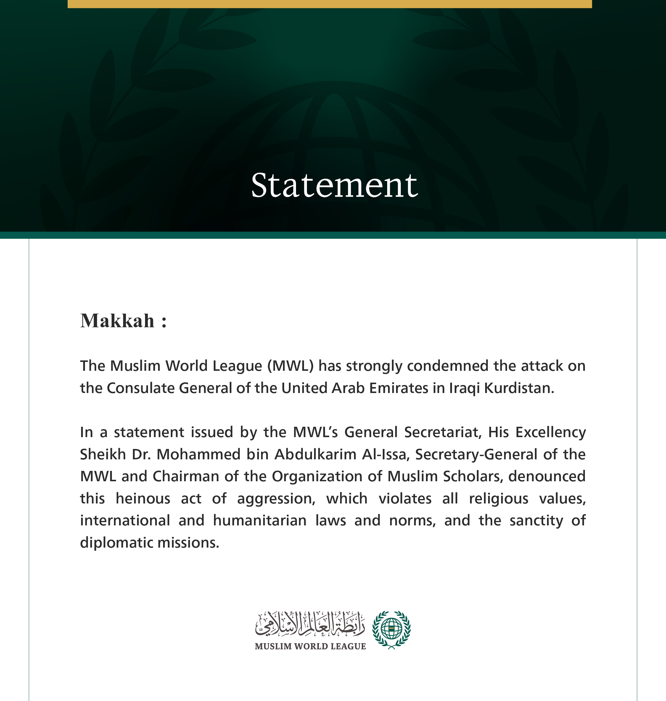 The Muslim World League Condemns the Attack on the UAE Consulate in Kurdistan