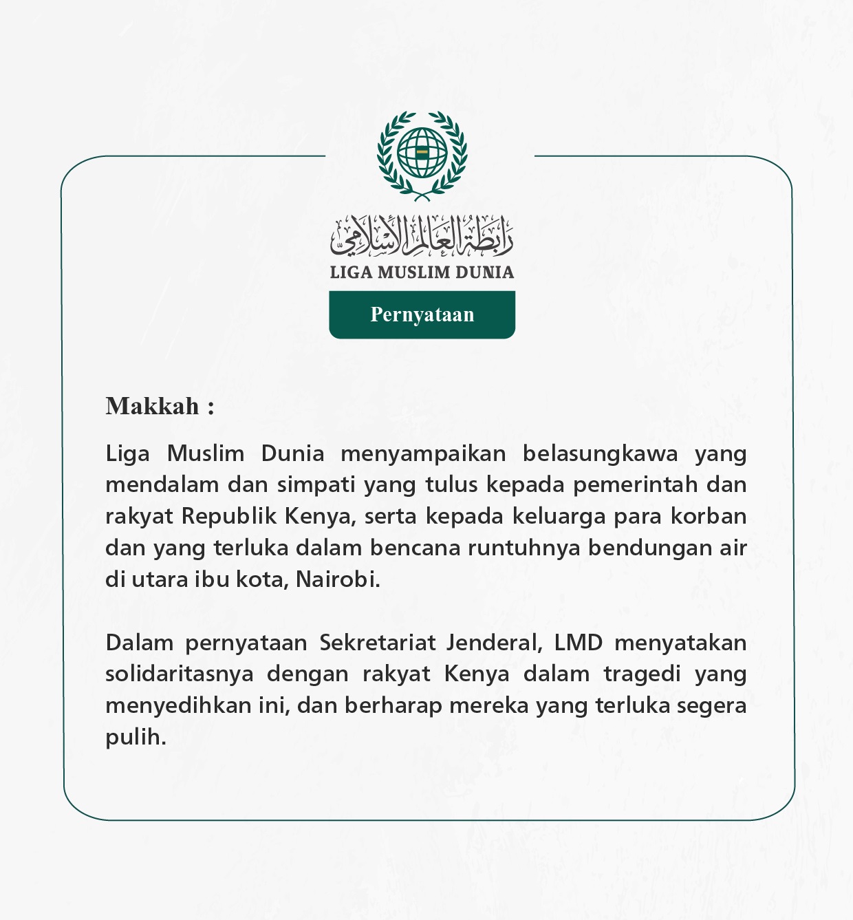 Pernyataan dari Liga Muslim Dunia: